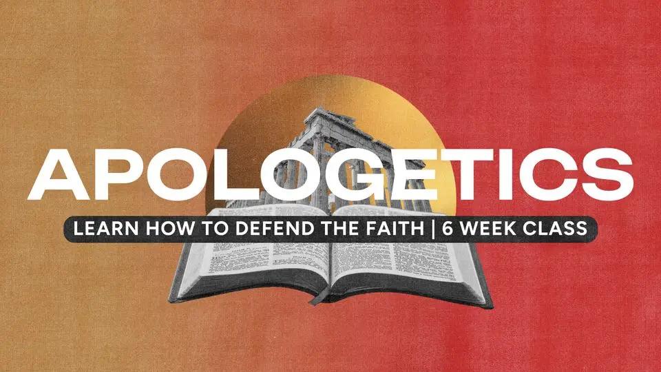 Apologetics Class